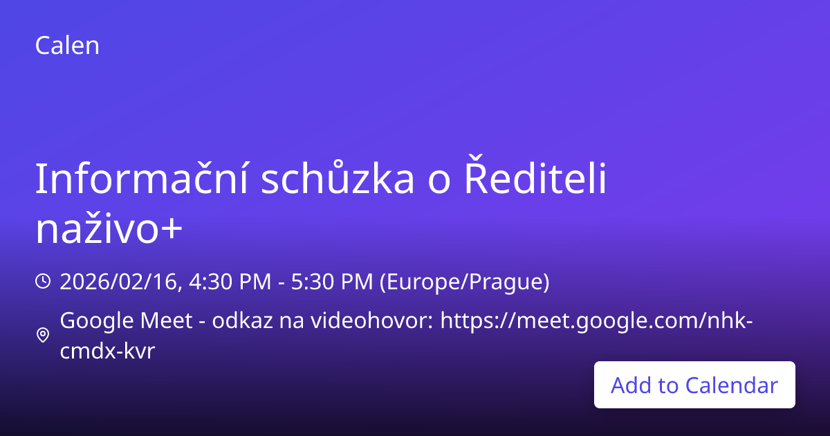 Add to Calendar Informační schůzka o Řediteli naživo+ | Calen